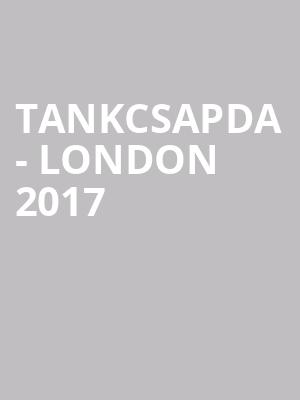 Tankcsapda - London 2017 at O2 Academy Islington